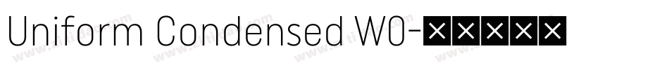 Uniform Condensed W0字体转换